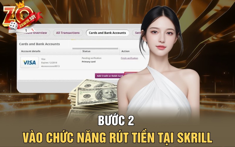 Bước 2 - Vào chức năng rút tiền tại Skrill