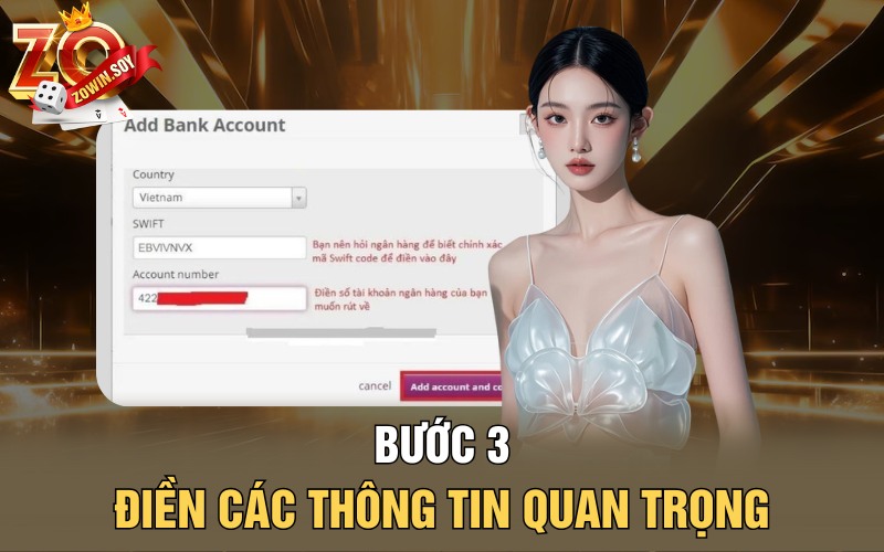 Bước 3 - Điền các thông tin quan trọng