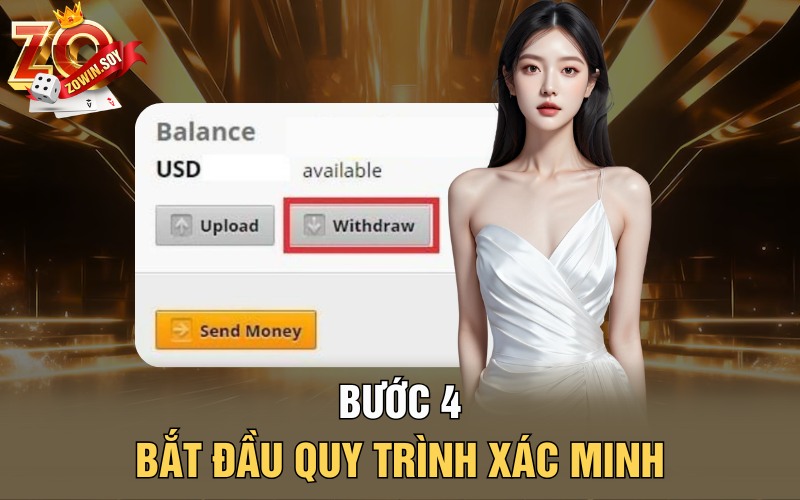 Bước 4 - Bắt đầu quy trình xác minh