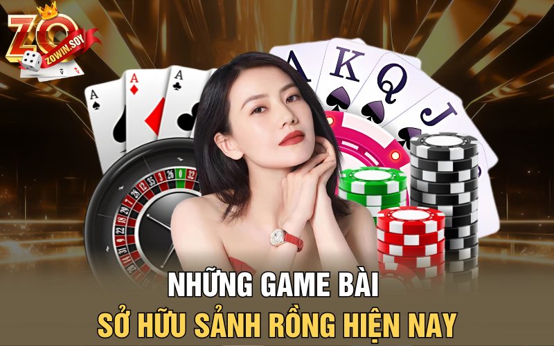 Sảnh Rồng | Cất Cánh Chiến Thắng Dành Cho Mọi Bet Thủ 2 Những game bài sở hữu sảnh rồng hiện nay